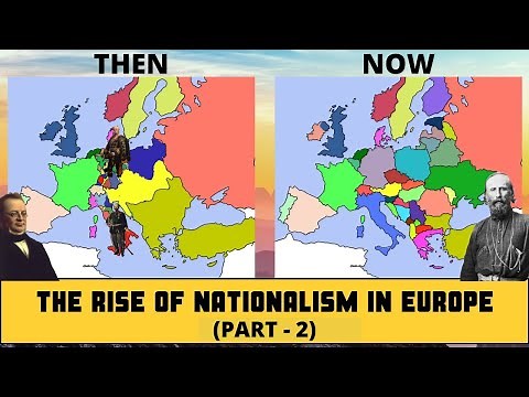 The Rise of Nationalism in Europe | History | NCERT | Class 10 | Chapter 1 (Part -2)