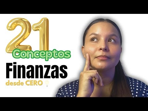 21 conceptos financieros que TODO adulto debe conocer I 9