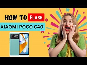 Xiaomi Poco C40 Flash File with Flashing Guide with SP Flash Tool