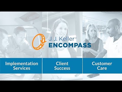 J. J. Keller® Encompass® Fleet Management Implementation and Support