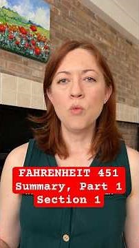 FAHRENHEIT 451 Summary: Part 1, Section 1