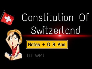 The Constitution of Switzerland | Summary