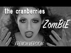 🇫🇷 ZOMBIE (THE CRANBERRIES) - adaptation française par COVER IN FRENCH