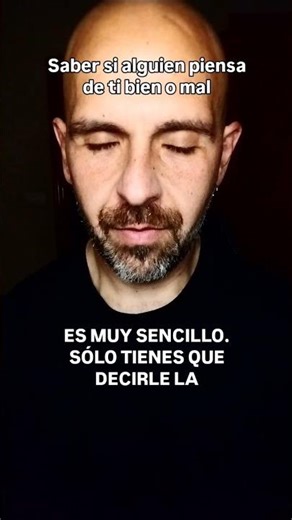 CÓMO SABER SI PIENSA DE TI BIEN O MAL