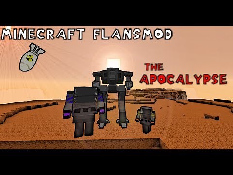 Minecraft - Flansmod Apocalypse