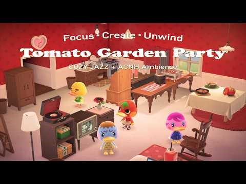Animal Crossing Tomato Garden Party 🍅 2 Hour Cozy Jazz | Study, Relax & Sleep Music
