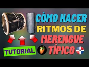 Cómo crear MERENGUE TÍPICO desde cero. 1ª Part. Fl Studio