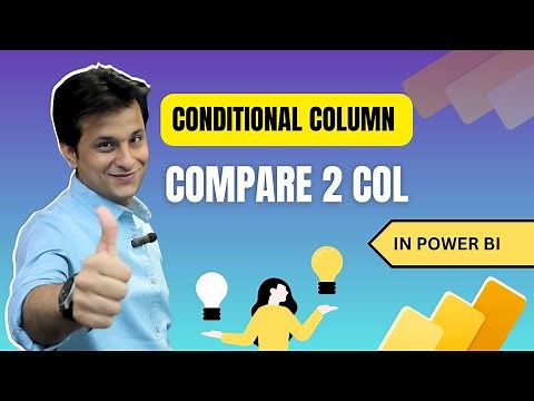 16.7 Conditional Column in Power BI Compare Two Columns(Power Query)|Power BI Tutorial for Beginners