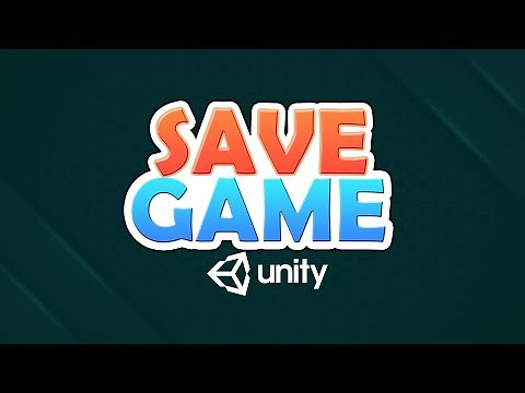 Unity3D Game Save Guide | Unity Basics