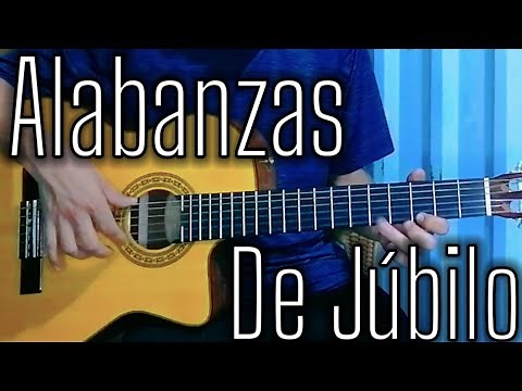 Alabanzas de JÚBILO y AVIVAMIENTO En Guitarra Acústica