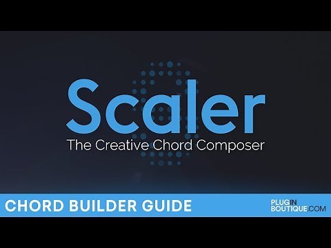 Plugin Boutique Scaler | How To Build Chords Tutorial | The Creative Chord Composer