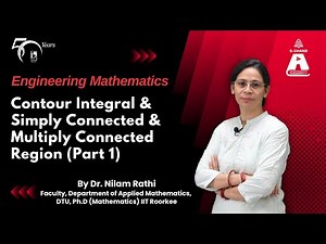 Contour Integral & Simply Connected & Multiply Connected Region (Part 1) | S Chand Academy