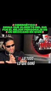 29K views · 315 reactions | CIBERNÉTICO HABLA DE ALBERTO DEL RIO EN WWE #parativiral #luchalibreaaaworldwide #CMLL #polemica #BreakingNews #LuchaLibreAAA #WWE #WWERaw #cibernetico #AlbertoDelRio | GIGANTES DEL RING | Facebook