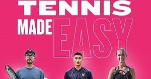 Tennis Made Easy - breaking down the basics