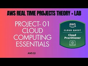 AWS Project 01 | ROLE - Cloud Practitioner | Cloud Computing Essentials