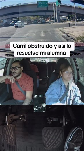 Así resolvimos el cambio de carril cuando estaba obstruido, ella lo hizo genial #cambiodecarril #autoescuela #escuelademanejo #escuelademanejodelsol | Escuela de manejo del sol