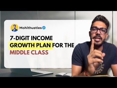 7-digit income growth plan for middle class