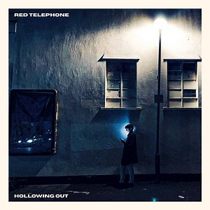 Red Telephone - Hollowing Out | Reviews | Clash Magazine Music News, Reviews & Interviews