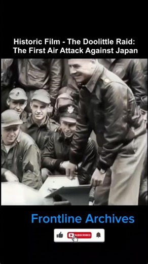 The Doolittle raid, Americas first attack on Japanese home island #archivedive