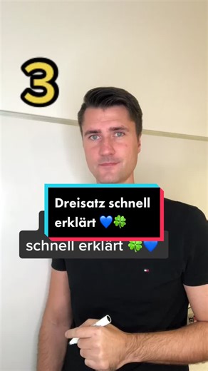 Dreisatz in der Mathematik: Einfach Erklärt