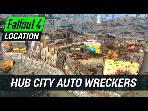 Hub City Auto Wreckers – What You Missed | Fallout 4: Secrets, Lore & Loot
