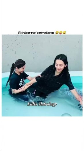 Sistrology pool party at home 😂😜😅 #Sisters #Edits Sistrology