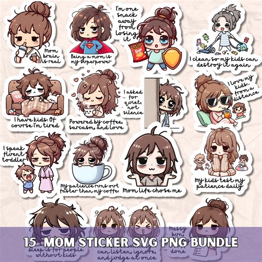 Sarcastic Funny Mom Sticker Quotes SVG PNG Bundle, Kawaii Mama Life Printable Digital Clipart - Etsy