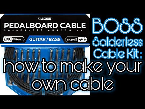 How to make your own cables, with the 'Solderless Custom Cable Kit' from Boss!