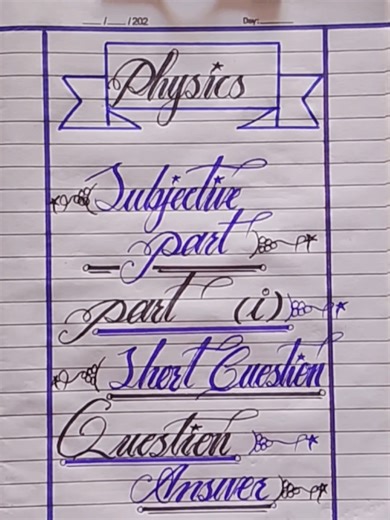 Handwritten Physics Paper: Topper Presentation