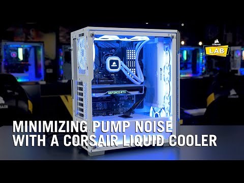 How to Minimize Pump Noise with a CORSAIR Liquid Cooler
