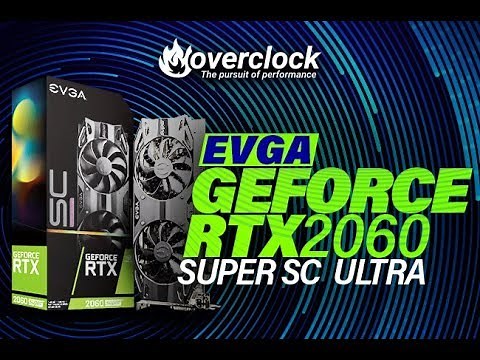 EVGA RTX 2060 Super SC Ultra Review