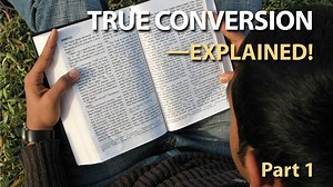 18K views · 33 reactions | What does "conversion" mean? Does this happen instantly, or is it a process? How can you know if—when—you are converted? Here is real Christian conversion explained. | The Restored Church of God | Facebook