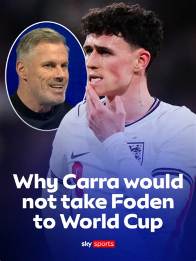Jamie Carragher explains why he WOULDN'T take Phil Foden to the World Cup 👀 #WorldCup