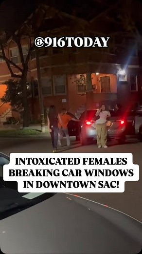 ⚠️Warning: Contains strong language ⚠️ #916Today Intoxicated females were trying to attack multiple guys after they started recording them for being rude in downtown Sacramento. One female tried to grab the phone out one guys hand and even smashed someone’s car windshield assuming the car belonged to them. 🤦🏻‍♂️ News & Awareness Purposes Only! #916 #sacramento #sac #saç #roseville | 916 Now