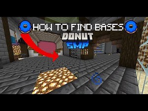 How To Find Bases On Donut SMP