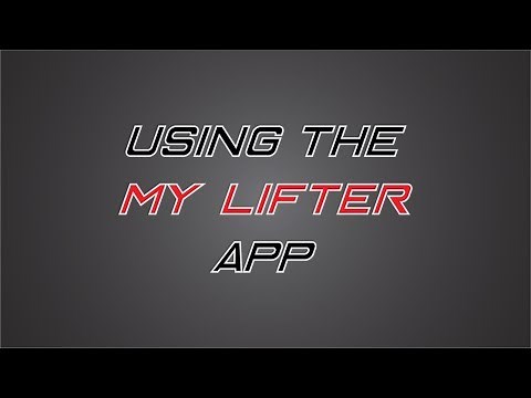 My Lifter Installation: The My Lifter App