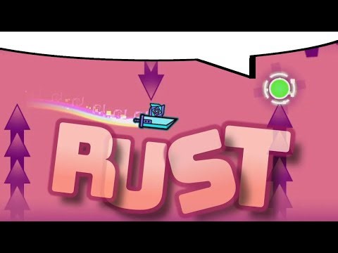 RUST 100% [NEW HARDEST]