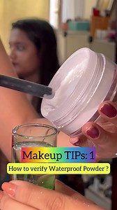 Makeup TIPs 1 || How to verify Waterproof Translucent Powder ? #makeuptips #makeupartist #RiyaHudutDas #makeuptutorial #waterproofmakeup #translucentpowder | Riya's Bridal Makeup & Academy, an ISO 9001:2015 Certified, 8240647825