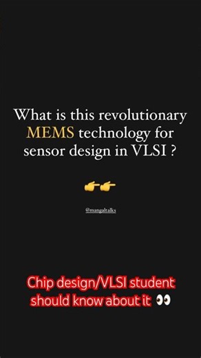 MEMS technology in sensors: This is the future || #chipdesign #mems