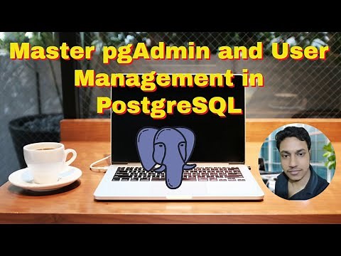 Introduction to pgAdmin and Managing Users in PostgreSQL