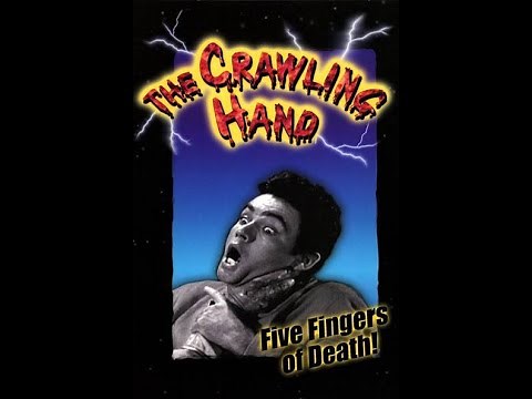 THE CRAWLING HAND 1963