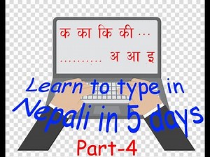 Nepali typing Tutorial from Basics part 4 ( क का की.. )