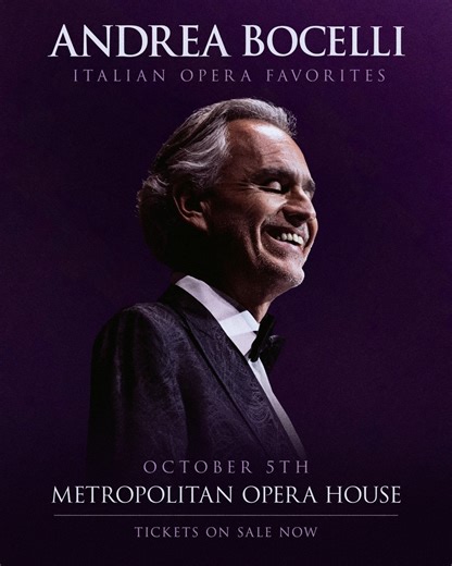 ON SALE NOW: Andrea Bocelli’s return to The Metropolitan Opera House in New York City on Sunday, Oct 5, 2025. Don’t miss Andrea Bocelli joined by some of the most renowned operactic singers of the generation in a one-night-only performance of beloved Italian arias and operatic favorites. Tickets are available now at: gelbproductions.com/tour and metopera.org/bocelli | Andrea Bocelli