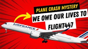 How the Tragic Air France Flight 447 Plane Crash Led to Improv...
