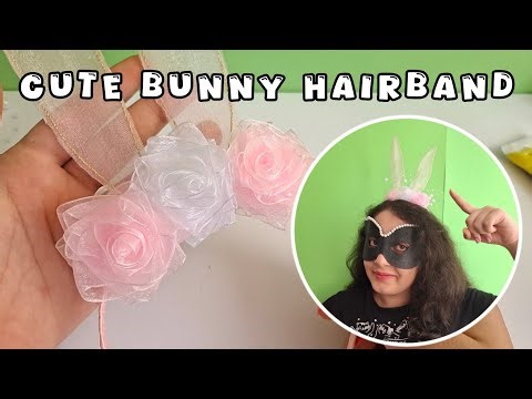 Easy bunny hairband tutorial | handmade accessory with ribbons