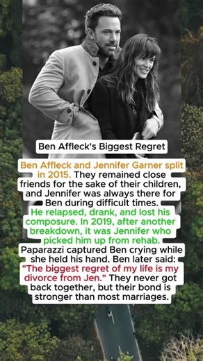 Ben Affleck's Biggest Regret