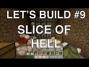 Let's Build in Minecraft - Slice of Hell
