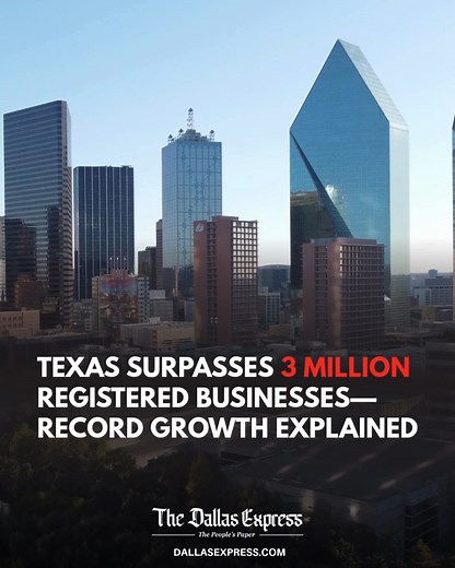 4.7K views · 88 reactions | TEXAS JUST HIT 3 MILLION REGISTERED BUSINESSES—DOUBLE from 2015! Zero income tax + skilled workforce = mass exodus from NY/CA to Dallas, Austin, Houston. https://dallasexpress.com/business-markets/texas-surpasses-3-million-registered-businesses-record-growth-explained/ | Dallas Express | Facebook