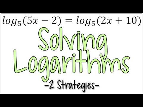 Logarithmic Equations: Solve, Simplify, and Check | One Problem Two Strategies