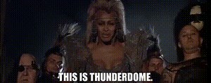 This is Thunderdome.